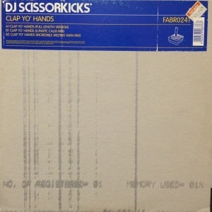 12inchレコード DJ SCISSORKICKS / CLAP YO' HANDS