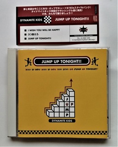 中古CD 　 ダイナマイトキッズ　DYNAMITE KIDS『 JUMP UP TONIGHT 』