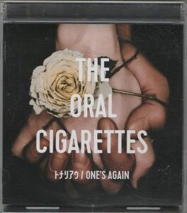 CD★THE ORAL CIGARETTES／トナリアウ/ONE’S AGAIN