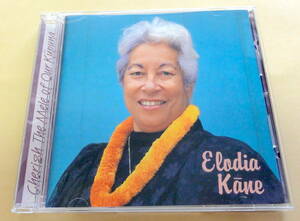 ELODIA KANE CD Cherish The Mele of Our Kupuna イローディア・カーネ　ハワイアン フラ HAWAIIAN 山内雄喜