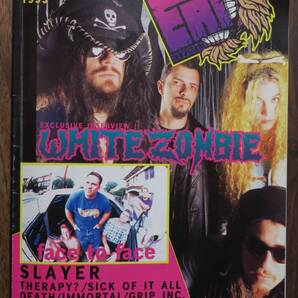 EAT MAGAZINE3WHITE ZOMBIE/GUNJAH/GRIP INC.IMMORTAL/Killing Joke/SLAYER/KATAKLYSM/THERAPY?SICK OF IT ALL/HELLCHILD+MULTIPLEX/SHIHAD