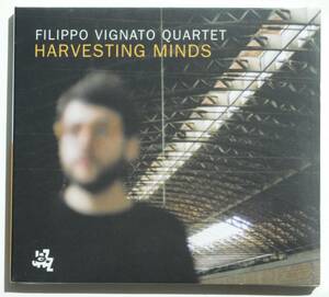 Filippo Vignato『Harvesting Minds』トロンボーン奏者のリーダー作品【Cam Jazz】Giovanni Guidi参加 2017年作品