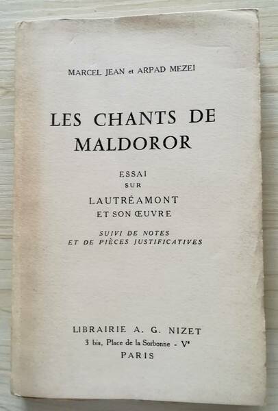 ＜フランス本＞　送料無料　マルドロールの歌　Les Chants de Maldoror - Essai sur Lautramont et son oeuvre 1947年　頁未開　仏語　　