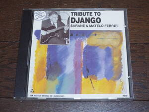 JAZZ★SARANE & MATELO FERRET／TRIBUTE TO DJANGO◆輸入盤／全11曲収録◆レア・希少盤