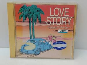 【C-10-4023】LOVE STORY ～Ballad Collection～