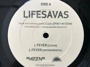 LIFESAVAS / Fever / Selector feat. J-Live