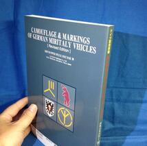 ドイツ軍用車両 カモフラージュとマーキング 改訂版 グランドパワー2009年3月号別冊 ガリレオ出版 戦場カラー写真 部隊マーク 戦術マーク_画像2
