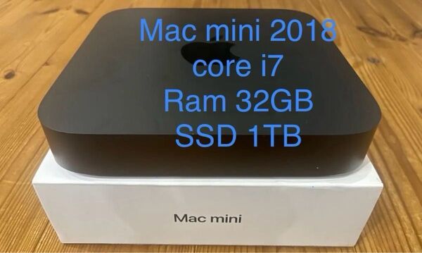 Mac mini 2018 core i7 3.2GHz Ram 32GB SSD 1TB
