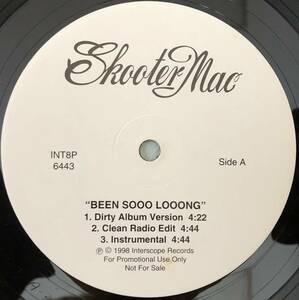 MALE R&B HIPHOP / US PROMO ONLY / SKOOTER MAC / BEEN SOOO LOOONG REMIX / 1998