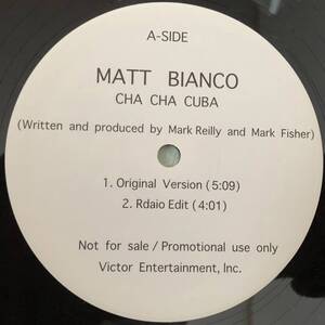 国内プロモ(VICTOR) / MATT BIANCO / CHA CHA CUBA / ORIGINAL MIX / HOOPER MIX (HOUSE MIX)