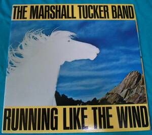 LP●The Marshall Tucker Band / Running Like The Wind US盤BSK3317