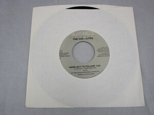 【SOUL ７”】THE CHI-LITES / HARD ACT FOLLOW、HARD ACT TO FOLLOW 