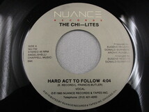 【SOUL ７”】THE CHI-LITES / HARD ACT FOLLOW、HARD ACT TO FOLLOW _画像2