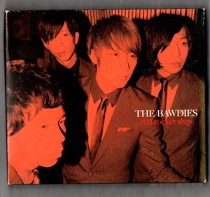 ∇ ザ・ボゥディーズ THE BAWDIES シングル CD/レッドロケットシップ RED ROCKET SHIP 武道館記念盤 特典付/I'M A MAN ライブメドレー収録