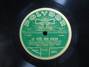 ★☆SP盤レコード Robert Couzinou Le Noel Des Gueux Les Boeufs 蓄音機用 中古品☆★[548] 