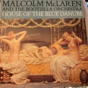 Malcolm McLaren And The Bootzilla Orchestra/HOUSE OF THE BLUE DANUBU used record 