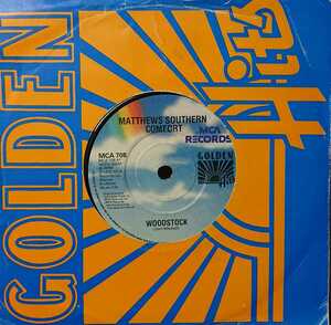 ☆特選☆MATTHEWS SOUTHERN COMFORT/WOODSTOCK'1970UK MCA 7INCH