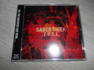 SABER TIGER（サーベル・タイガー） 『F.U.S.E.』 帯付き