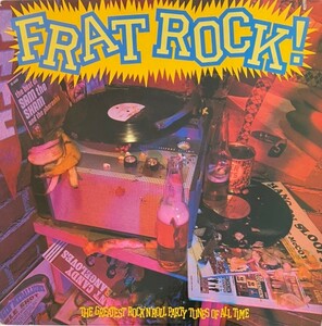 ♪試聴♪Various / Frat Rock! The Greatest Rock 'N' Roll Party Tunes Of All Time