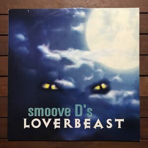 【eu-rap】Smoove D's / Loverbeast［12inch］オリジナル盤《1-1》