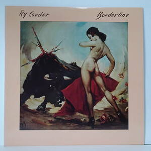 LPレコード　「ボーダーライン」ライ・クーダー　（「Borderline」RY COODER）