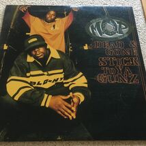 M.O.P. / Dead & Gone - Stick To Ya Gunz / DJ Premier / 12 レコード_画像1