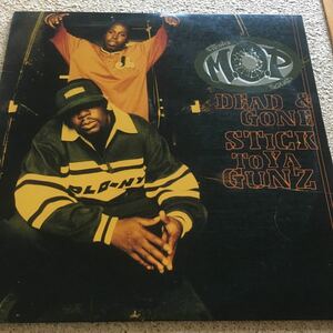 M.O.P. / Dead & Gone - Stick To Ya Gunz / DJ Premier / 12 レコード