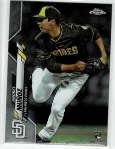 2020 Topps Chrome Andres Munoz RC