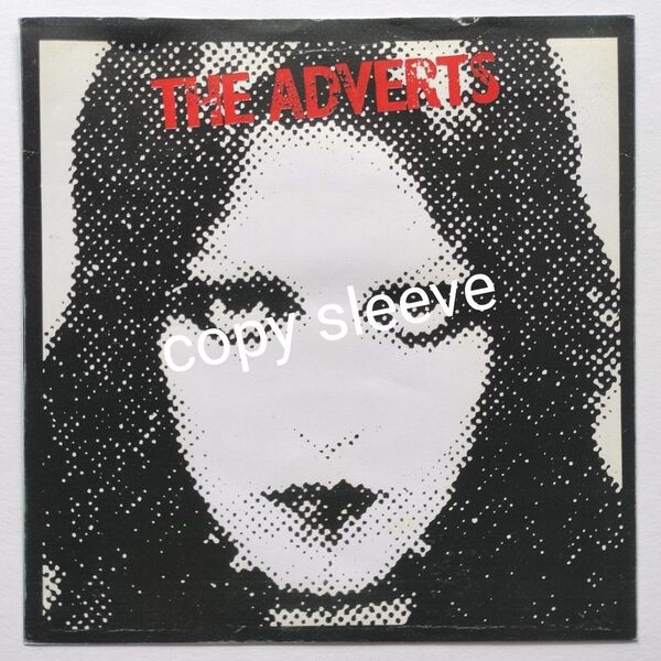 ◆The Adverts-One Chord Wonders 7(UK/1977)Punk/Mod/Powerpop/パンク天国