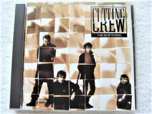 国内盤 / Cutting Crew / The Scattering / Don Gehman, Peter-John Vettese / Nick Van Eede / Virgin Japan VJD-32205 / 1989 