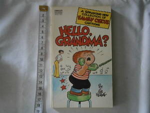 洋書（英語）　Family circus　HELLO, GRANDMA?　著：Bil Keane　1973年発行