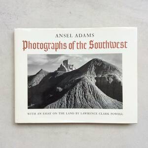 Photographs of the Southwest / Ansel Adams（アンセル・アダムス）