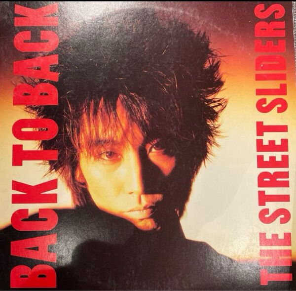 送料込み!THE STREET SLIDERS BACK TO BACK LP