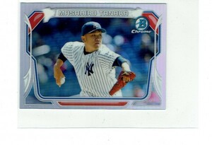 【田中将大】2014 Bowman Chrome Mini Refractor #MC-MTA