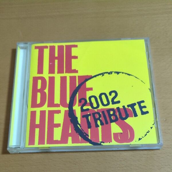 THE BLUE HEARTS 2002 TRIBUTE ザ・ブルーハーツ トリビュート アルバム オムニバス CD