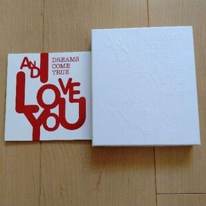 ドリームズ・カム・トゥルー AND I LOVE YOU CD