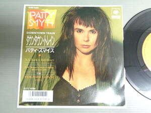 パティ・スマイスPATTY SMYTH/ダウンタウン・トレインDOWNTOWN TRAIN★シングル