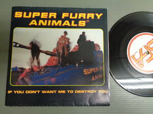 SUPER FURRY ANIMALS/IF YOU DON'T WANT ME TO DESTROY YOU★シングル　ポスタースリーブ