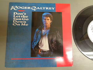 ROGER DALTREY/DON'T LET THE SUN GO DOWN ON ME★シングル