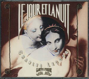 CD2枚組　Charles Lecocq シャルル・ルコック：LE JOUR ET LA NUIT/ ROSE-MOUSSE