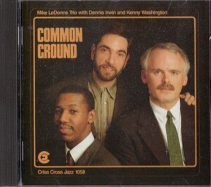 ■□Mike LeDonneマイク・ルドーン/COMMON GROUND□■