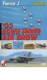 Force J エア ショー 3 ’03 Down Under AIR SHOW 新品 DVD