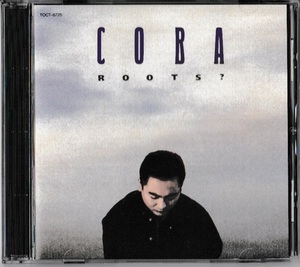 ★小林靖宏 COBA コバ｜ROOTS? ルーツ？｜アコーディオン｜SAYONARA/PARIS/PEUT-ETRE CE SOIR/TAMEIKI CABARET｜TOCT-8725｜1995/03/29