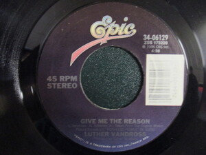 Luther Vandross ： Give Me The Reason 7'' / 45s ★ 80's Soul Big Hit! ☆ c/w Nicole - Don't You Want My Love // 落札5点で送料無料