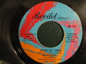 The Holidays ： I Know She Cares 7'' / 45s ★ 1967 Soul ボーカルトリオ ☆ c/w I Keep Holding On // 落札5点で送料無料