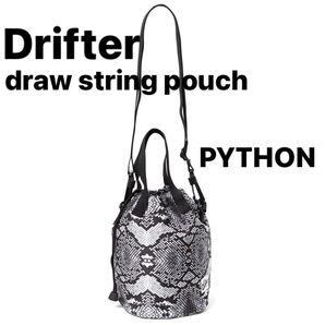 Drifter draw string pouch 2WAY PYTHON ドリフター ポーチ ショルダー 2ウェイ パイソン柄