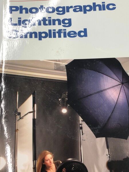 Photographic Lighting Simplified 写真撮影 ライティング テクニック