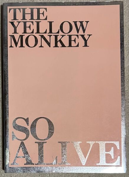 バンドスコア 楽譜 THE YELLOW MONKEY イエモン / SO ALIVE