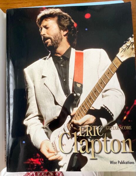 ERIC CLAPTON GUITAR SCORE エリッククラプトン ギタースコア 楽譜