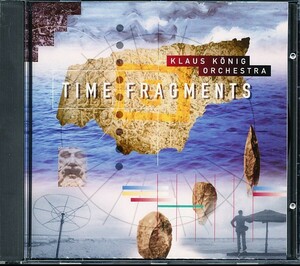クラウス・コーニッグ/Klaus Konig Orchestra - Time Fragments　4枚同梱可能　a4B000005CAX